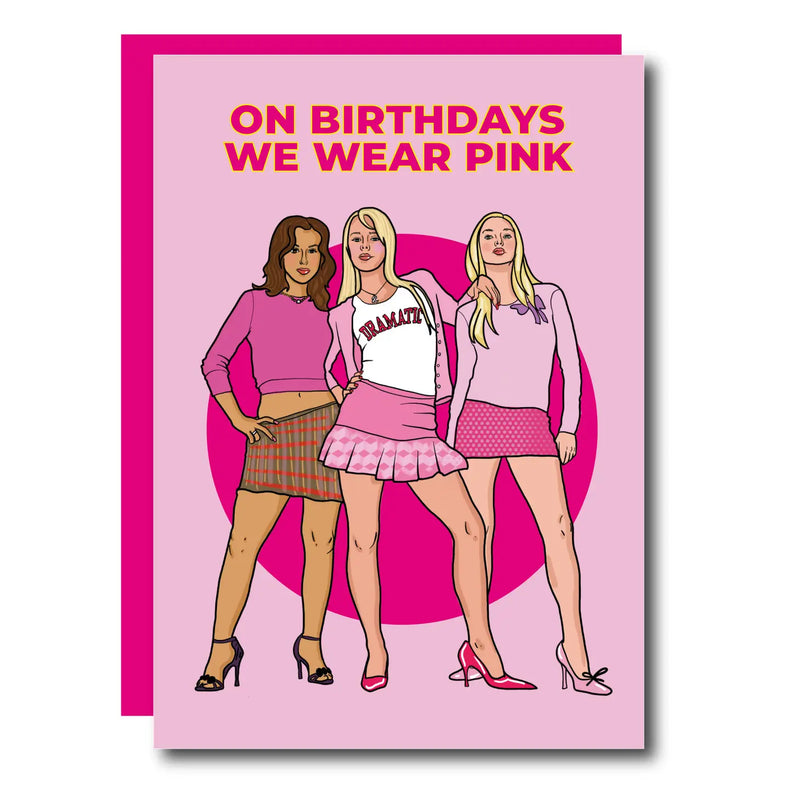 Mean Girls Bday Card